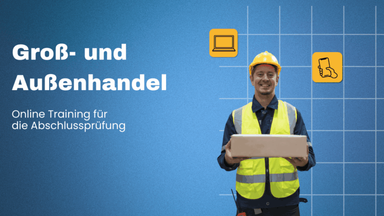 Groß und Außenhandel Prüfung